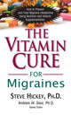 Book cover of: Vitamin Cure for Migraines. By: Steve Hickey