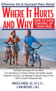 Book cover of: Where It Hurts and Why. By: Angela Sehgal