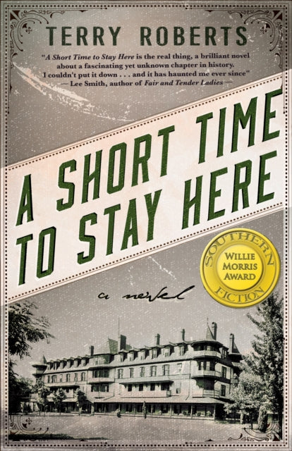 Book cover of: Short Time to Stay Here. By: Terry Roberts