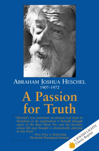 Book cover of: Passion for Truth. By: Abraham Joshua Heschel