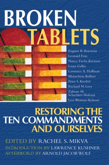 Book cover of: Broken Tablets. By: Rachel S. Mikvah