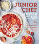 Book cover of: Junior Chef Master Class. By: Williams Sonoma Williams Sonoma Test Kitchen