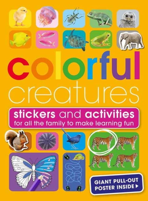 Book cover of: Colourful Creatures. By: Anita Ganeri