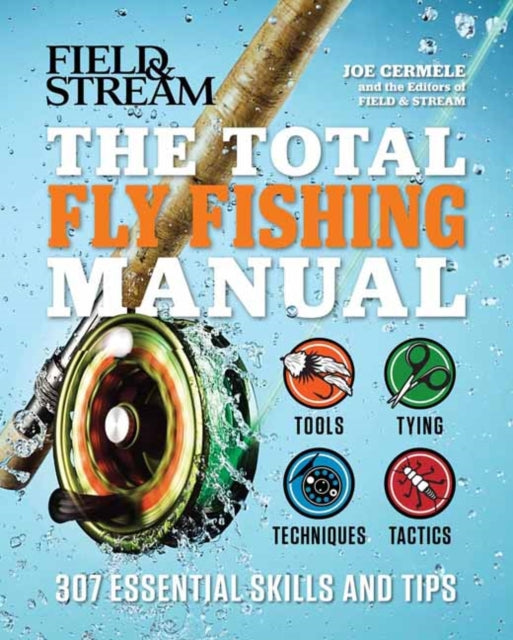 Book cover of: Total Fly Fishing Manual. By: Joe Cermele
