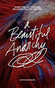 Book cover of: Beautiful Anarchy. By: David duChemin
