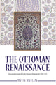 Book cover of: Ottoman Renaissance. By: Metin Mustafa