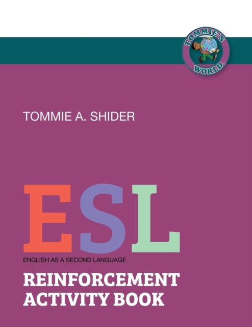 Book cover of: ESL - Reinforcement Activity Book. By: Tommie Shider