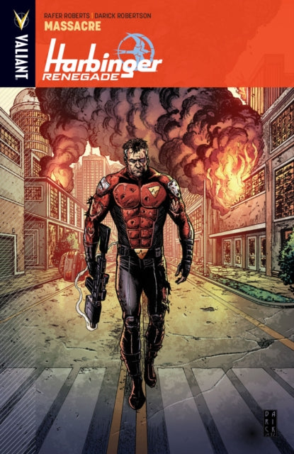 Book cover of: Harbinger Renegade Volume 2: Massacre. By: Rafer Roberts