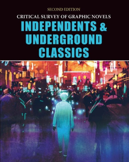 Book cover of: Independents and Underground Classics. By: Salem Press Editors