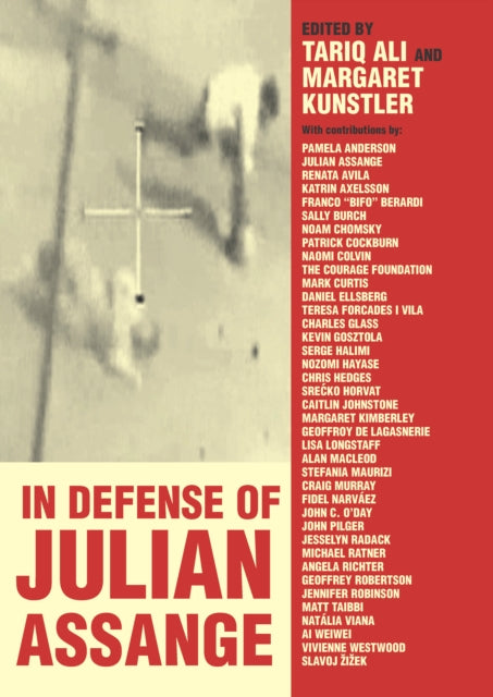 Book cover of: In Defense of Julian Assange. By: Tariq Ali