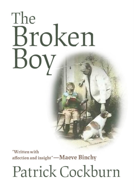 Book cover of: Broken Boy. By: Patrick Cockburn