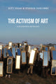 Book cover of: Activism of Art. By: Stephen Duncombe
