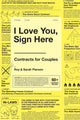 Book cover of: I Love You, Sign Here. By: Roy Pierson