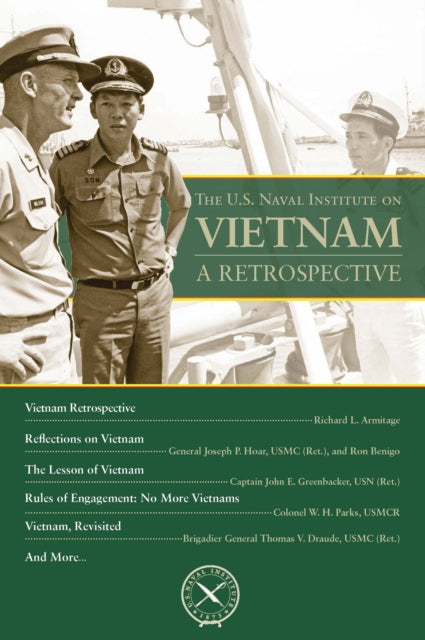 Book cover of: U.S. Naval Institute on Vietnam: Retrospective. By: Thomas J. Cutler