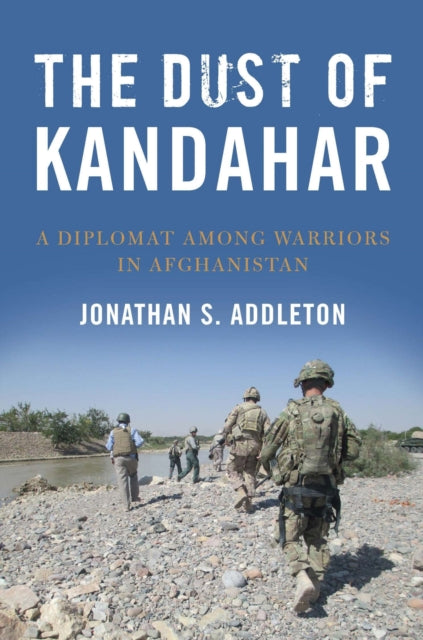 Book cover of: Dust of Kandahar. By: Jonathan S. Addleton