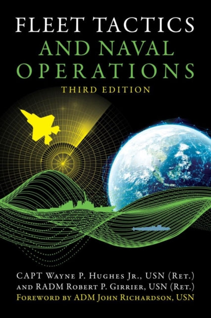 Book cover of: Fleet Tactics and Naval Operations, Third Edition