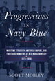 Book cover of: Progressives in Navy Blue. By: Scott Mobley