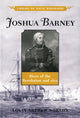 Book cover of: Joshua Barney. By: Louis Arthur Norton
