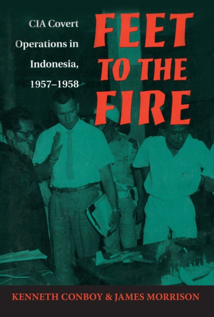 Book cover of: Feet to the Fire. By: Kenneth Conboy