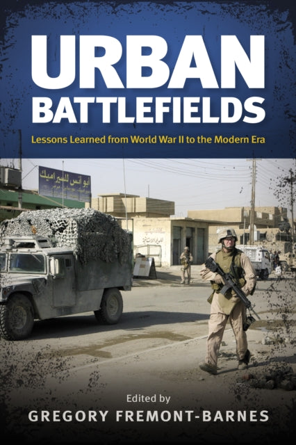 Book cover of: Urban Battlefields. By: Gregory Fremont-Barnes
