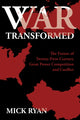 Book cover of: War Transformed. By: Mick Ryan