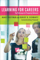 Book cover of: Learning for Careers. By: Nancy Hoffman