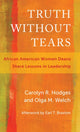 Book cover of: Truth Without Tears. By: Carolyn R. Hodges