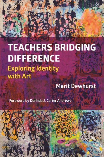 Book cover of: Teachers Bridging Difference. By: Marit Dewhurst