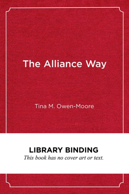 Book cover of: Alliance Way. By: Tina M. Owen-Moore