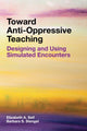 Book cover of: Toward Anti-Oppressive Teaching. By: Elizabeth A. Self