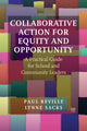 Book cover of: Collaborative Action for Equity and Opportunity. By: Paul Reville