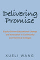 Book cover of: Delivering Promise. By: Xueli Wang