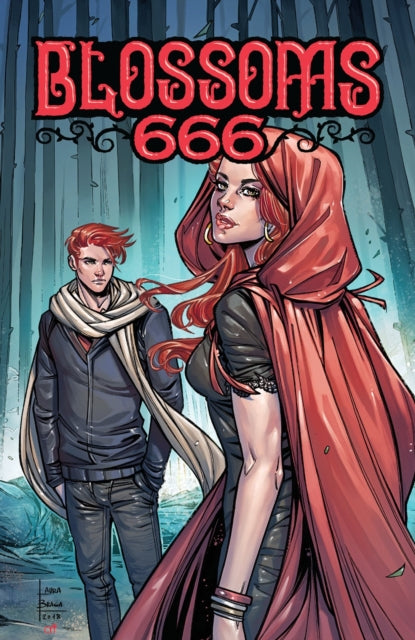 Book cover of: Blossoms 666. By: Cullen Bunn