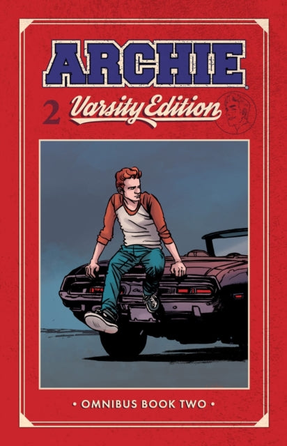 Book cover of: Archie: Varsity Edition Vol. 2. By: Mark Waid