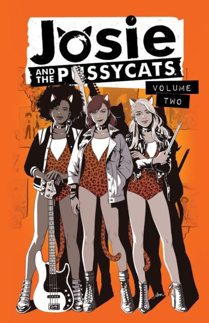 Book cover of: Josie and the Pussycats Vol. 2. By: Marguerite Bennett