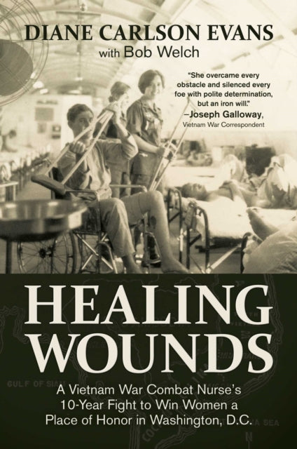 Book cover of: Healing Wounds. By: Diane Carlson Evans