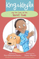 Book cover of: King & Kayla and the Case of the Secret Code. By: Dori Hillestad Butler