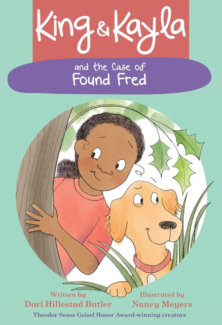 Book cover of: King & Kayla and the Case of Found Fred. By: Dori Hillestad Butler