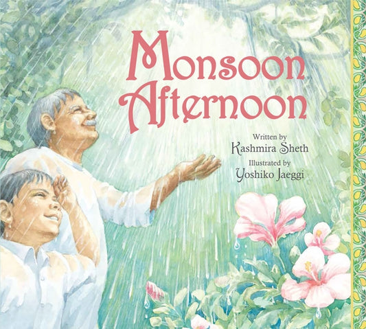 Book cover of: Monsoon Afternoon. By: Kashmira Sheth