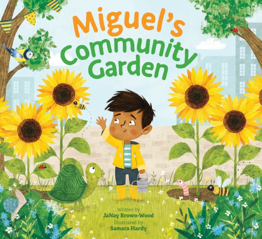 Book cover of: Miguel's Community Garden. By: Janay Brown-Wood