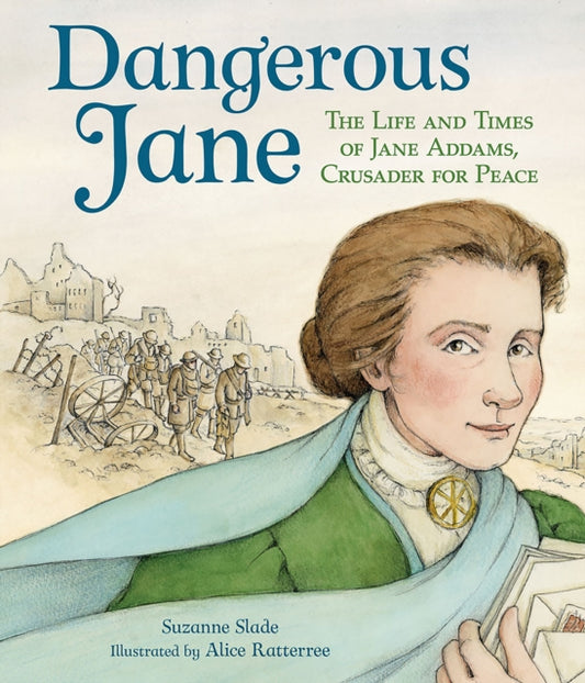 Book cover of: Dangerous Jane. By: Suzanne Slade