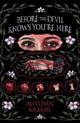 Book cover of: Before the Devil Knows You're Here. By: Autumn Krause