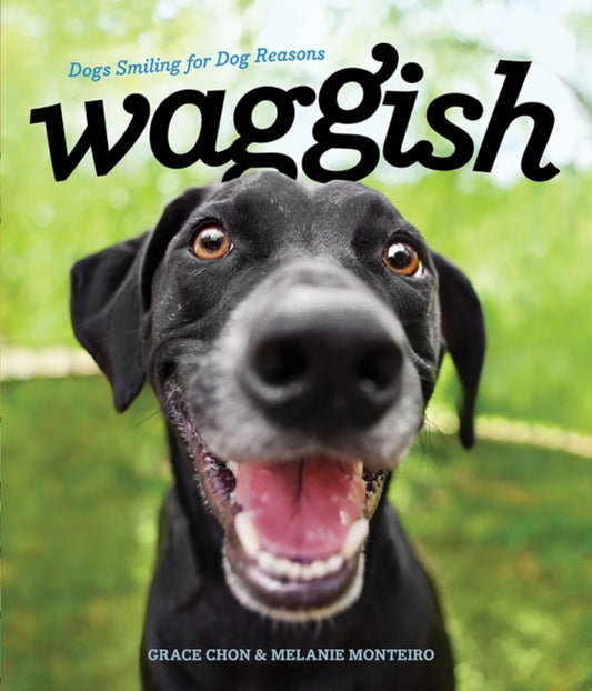 Book cover of: Waggish. By: Melanie Monteiro