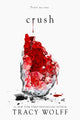 Book cover of: Crush. By: Tracy Wolff