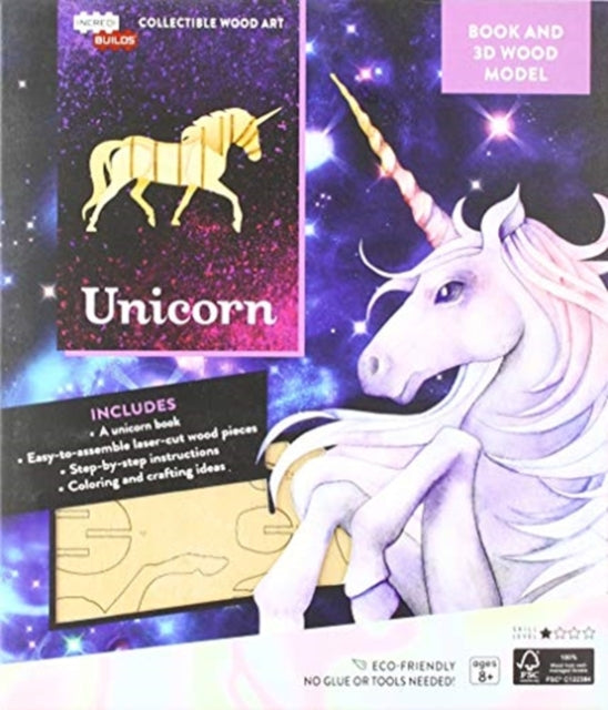Book cover of: IncrediBuilds: Unicorn Book and 3D Wood Model