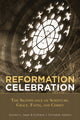 Book cover of: Reformation Celebration. By: Gordon L. Isaac