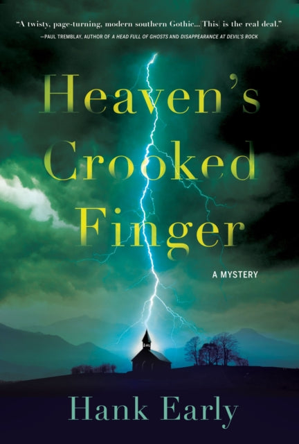 Book cover of: Heaven's Crooked Finger. By: Hank Early