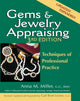 Book cover of: Gems & Jewelry Appraising (3rd Edition). By: Anna M. Miller