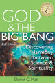 Book cover of: God and the Big Bang, (2nd Edition). By: Daniel C. Matt