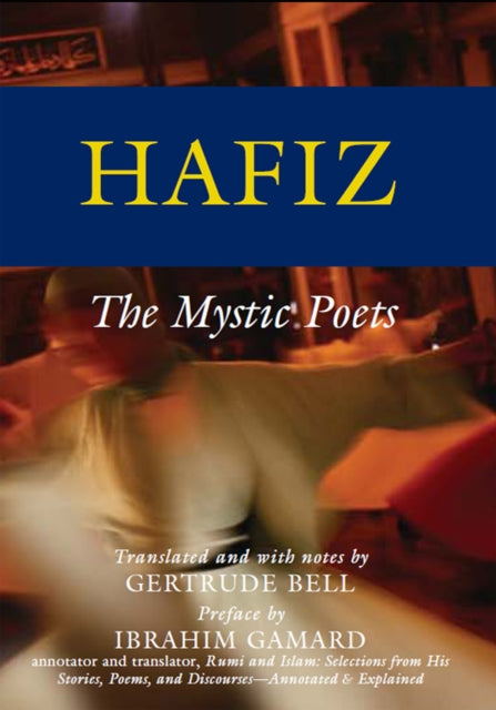 Book cover of: Hafiz. By: Gertrude Bell